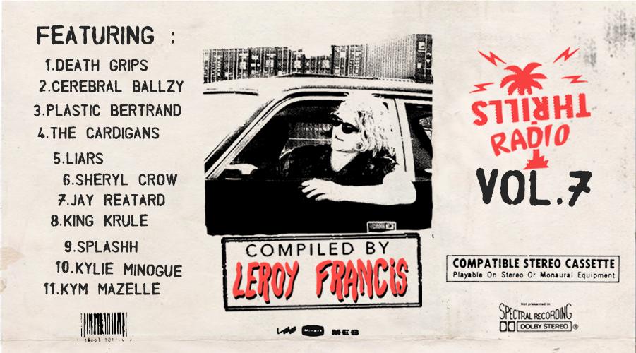 Thrills Radio 7.0 - Curated by Leroy Francis