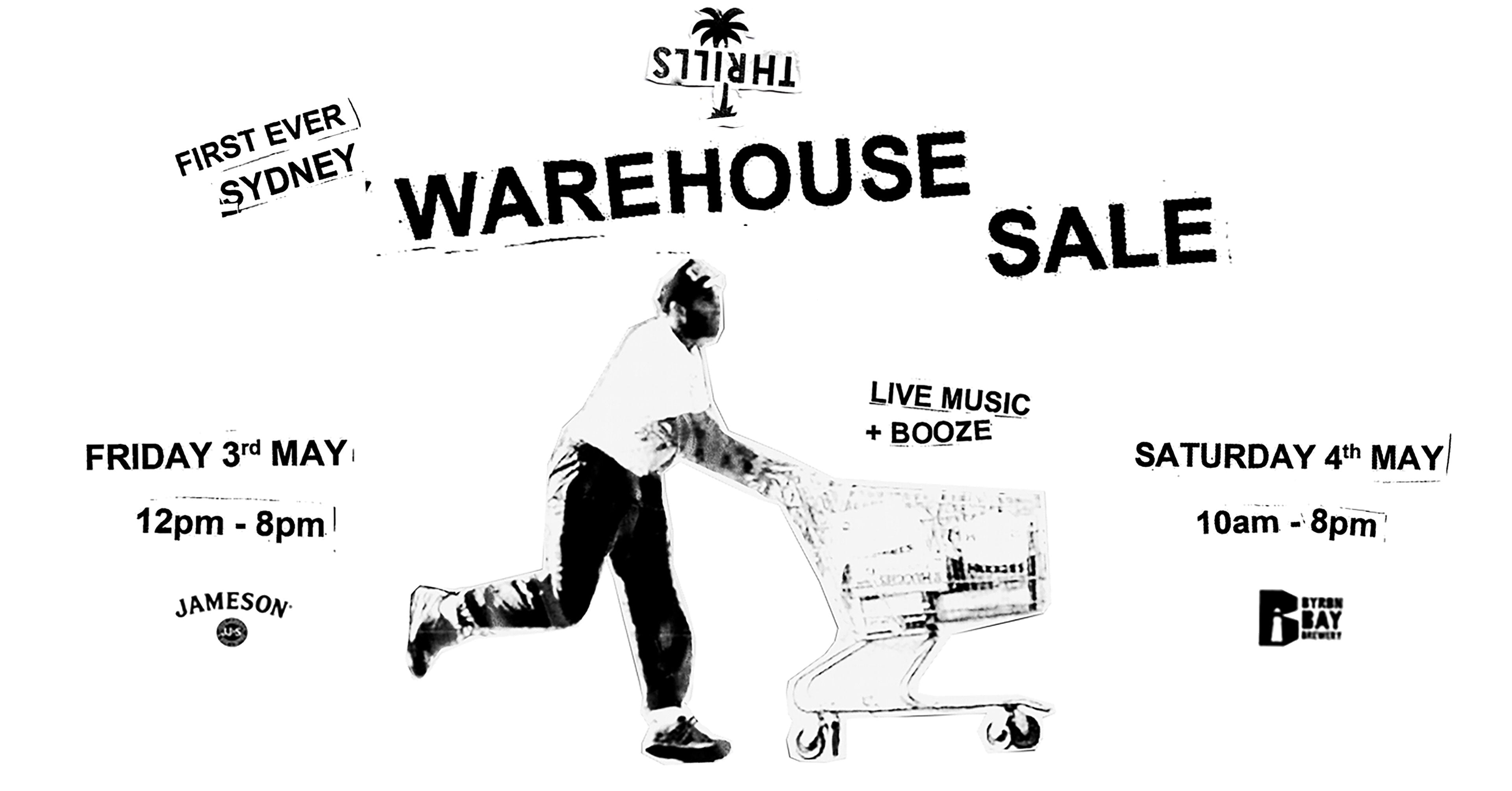 THRILLS WAREHOUSE SALE